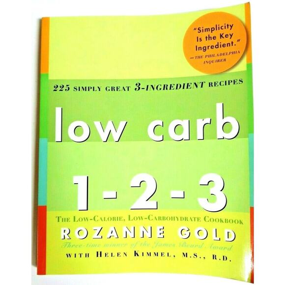 Low Carb Cookbook 1 2 3 Weight Loss 225 Simply Great 3 Ingredient Recipes Book - Picture 1 of 7